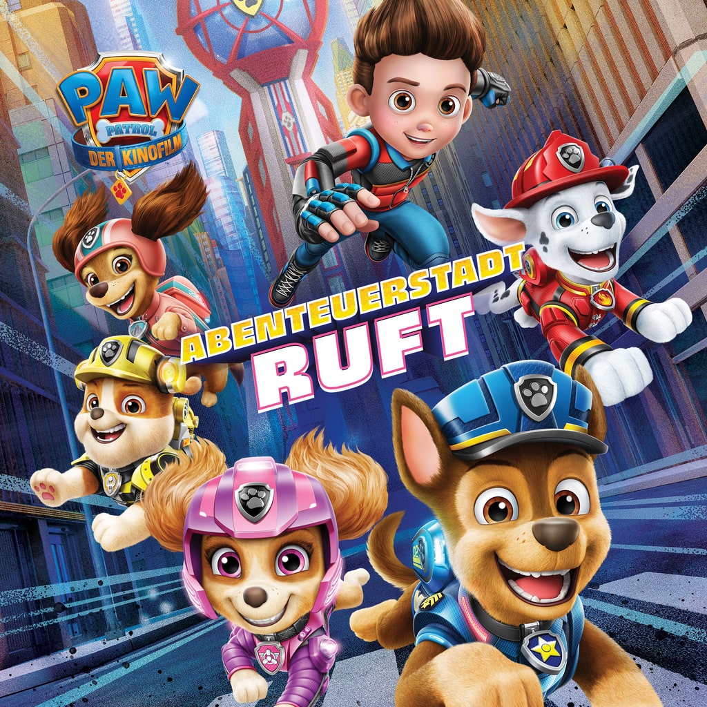 PAW Patrol – Der Kinofilm: Abenteuerstadt ruft